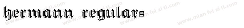 hermann regular字体转换